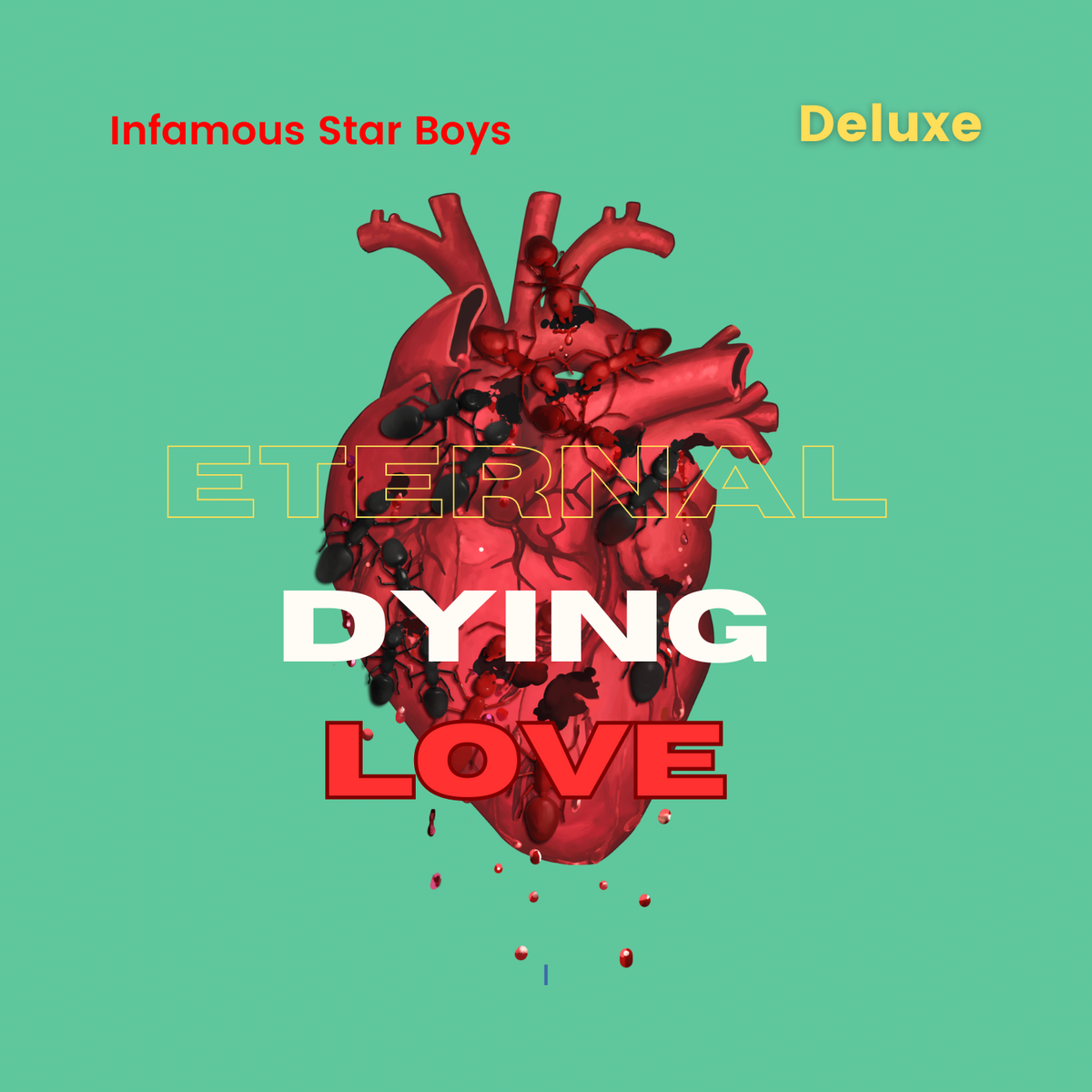 Eternal Dying Love ( Deluxe )