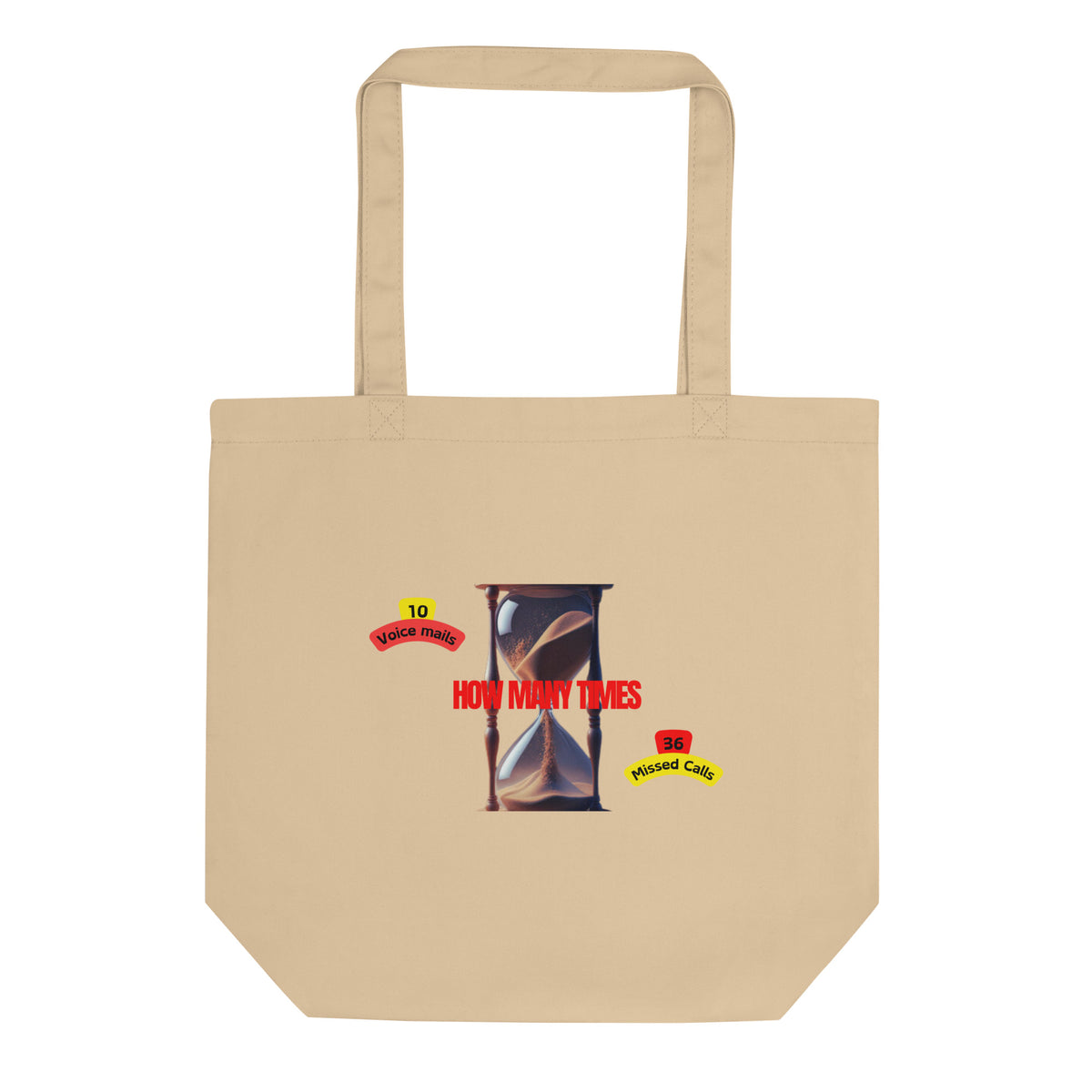 How Many Times Eco Tote Bag