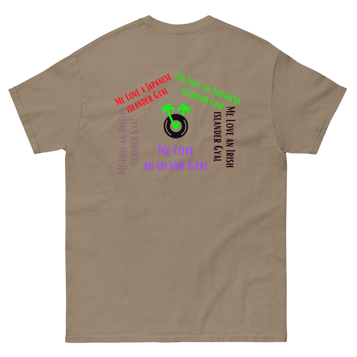 Me Love an Island Gyal Shirt