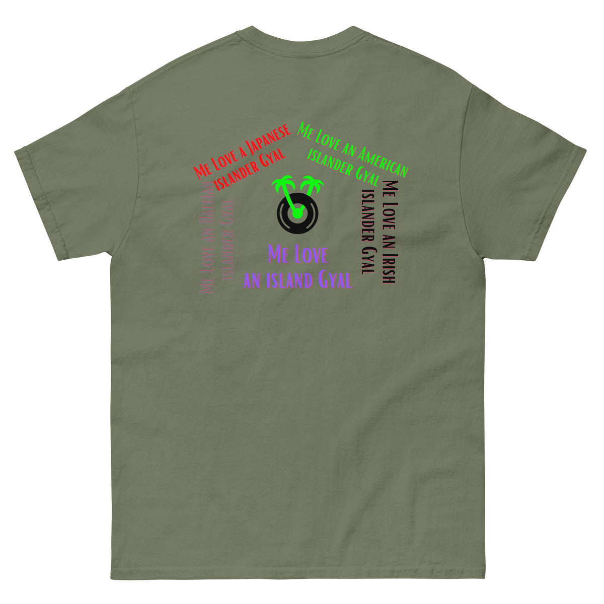 Me Love an Island Gyal Shirt